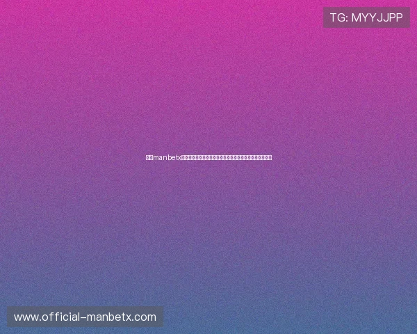 了解manbetx万博体育英超联赛的赛季亮点与未来发展趋势把握行业动态